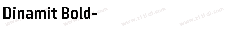 Dinamit Bold字体转换